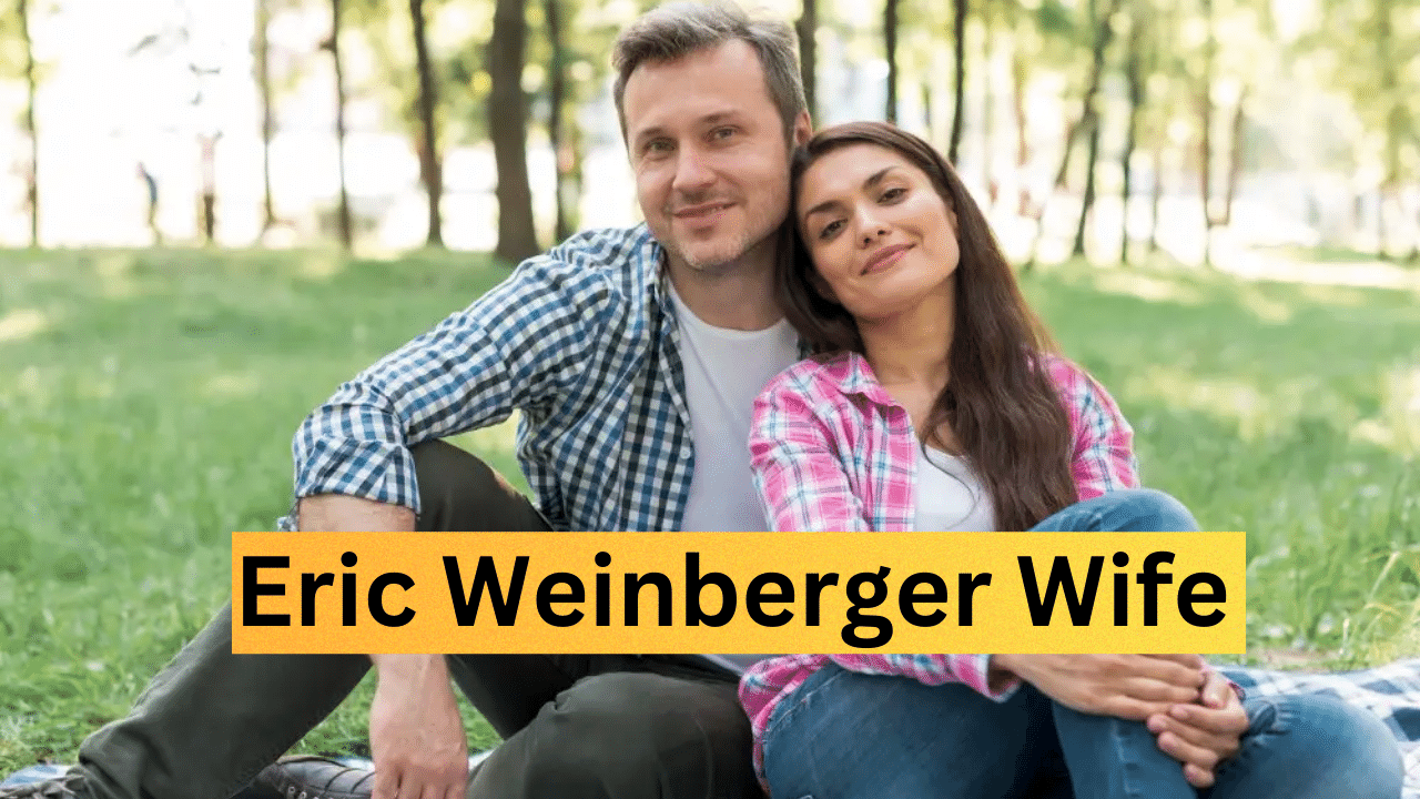 eric weinberger wife