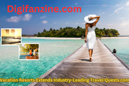 Vacation Resorts Extends Industry-Leading Travel-Quests.com